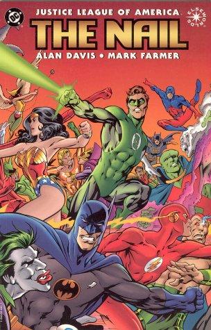 Justice League of America: The Nail collected edition cover